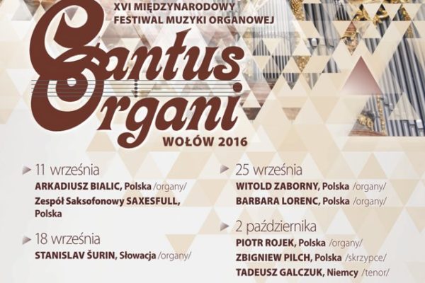 XVI MIĘDZYNARODOWY FESTIWAL MUZYKI ORGANOWEJ